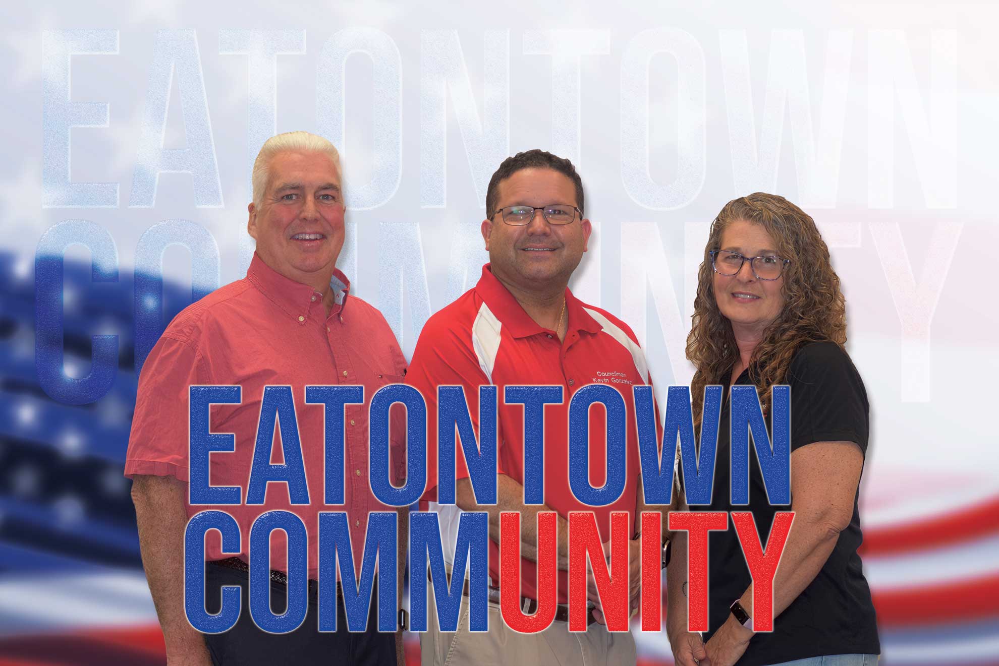 Mark Regan for Mayor, Kevin Gonzalez and Maria Grazia Escalante for Eatontown Borough Council